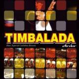 Timbalada – Ao Vivo 2008